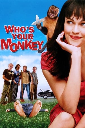 Who's Your Monkey? watch Who's Your Monkey?
