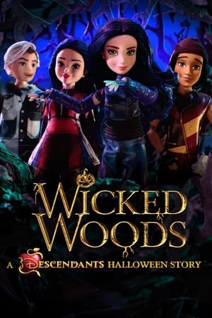 watch Wicked Woods: A Descendants Halloween Story