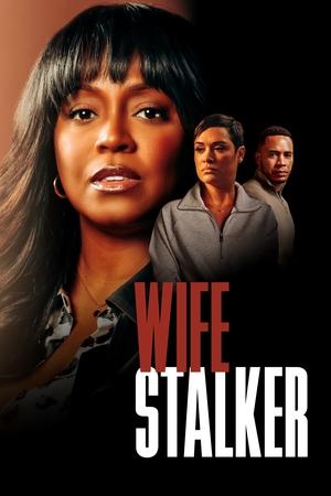 Wife Stalker watch Wife Stalker