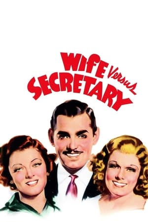 Wife vs. Secretary watch Wife vs. Secretary