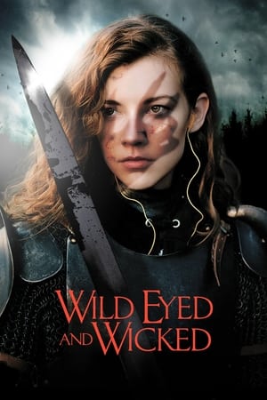 Wild Eyed and Wicked watch Wild Eyed and Wicked
