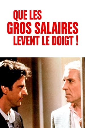 Will the High Salaried Workers Raise Their Hands! watch Will the High Salaried Workers Raise Their Hands!