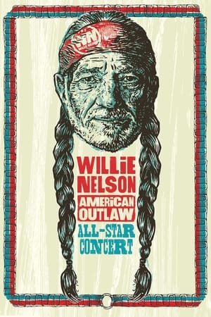 Willie Nelson American Outlaw watch Willie Nelson American Outlaw