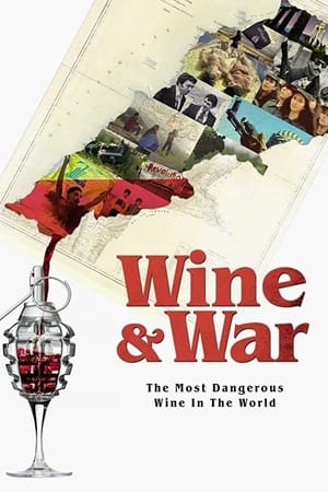 Wine and War watch Wine and War