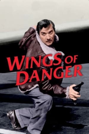 Wings of Danger watch Wings of Danger