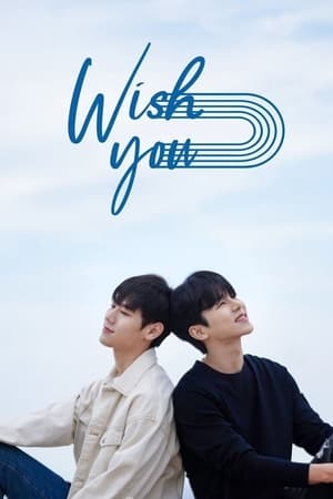 Wish You watch Wish You