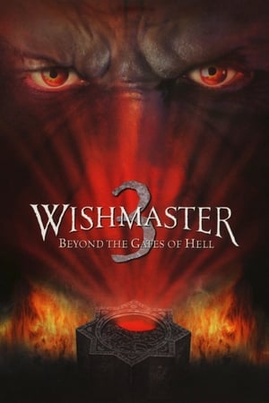 Wishmaster 3: Beyond the Gates of Hell watch Wishmaster 3: Beyond the Gates of Hell