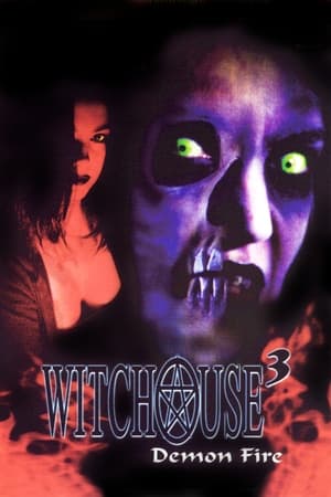 Witchouse III: Demon Fire watch Witchouse III: Demon Fire