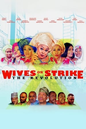 Wives on Strike: The Revolution watch Wives on Strike: The Revolution