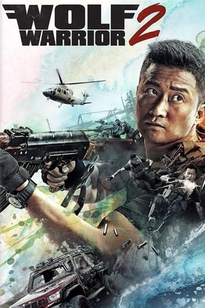 Wolf Warrior 2 watch Wolf Warrior 2