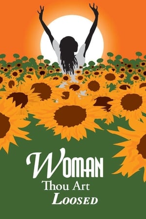 Woman Thou Art Loosed watch Woman Thou Art Loosed