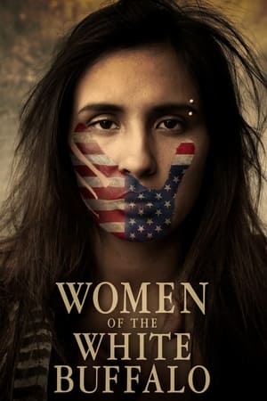 Women of the White Buffalo watch Women of the White Buffalo