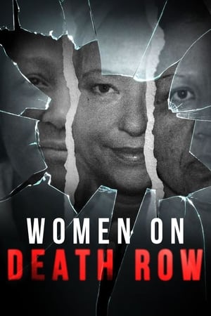 Women on Death Row watch Women on Death Row