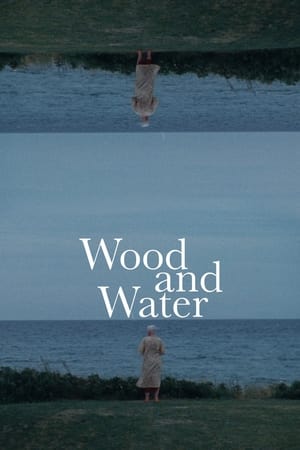 Wood and Water watch Wood and Water
