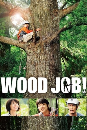 Wood Job! watch Wood Job!