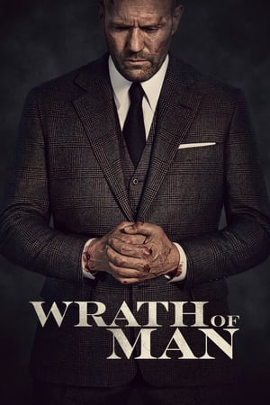 Wrath of Man watch Wrath of Man