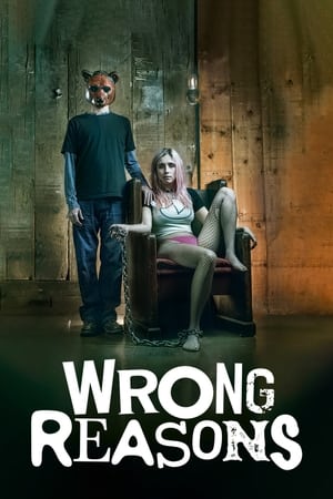 Wrong Reasons watch Wrong Reasons