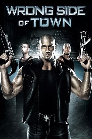 Wrong Side of Town watch Wrong Side of Town