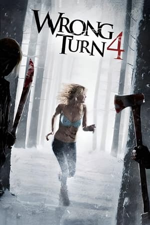 Wrong Turn 4: Bloody Beginnings watch Wrong Turn 4: Bloody Beginnings