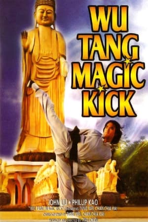 Wu Tang Magic Kick watch Wu Tang Magic Kick