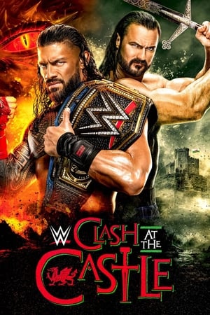 WWE Clash at the Castle 2022 watch WWE Clash at the Castle 2022