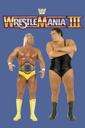 WWE WrestleMania III watch WWE WrestleMania III