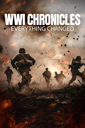 WWI: Everything Changed watch WWI: Everything Changed