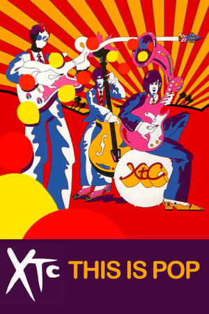 XTC: This Is Pop watch XTC: This Is Pop