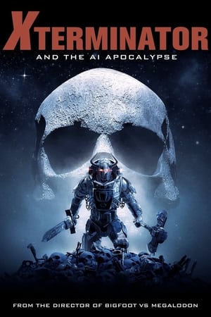 watch Xterminator and the AI Apocalypse