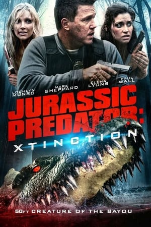 Xtinction: Predator X watch Xtinction: Predator X
