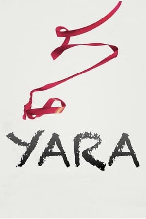Yara watch Yara