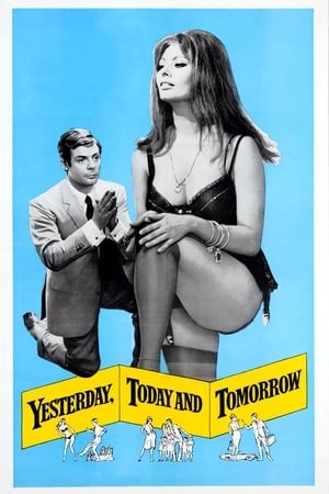 watch Yesterday, Today and Tomorrow