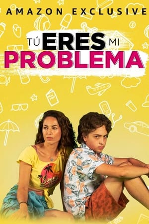 You Are My Problem watch You Are My Problem