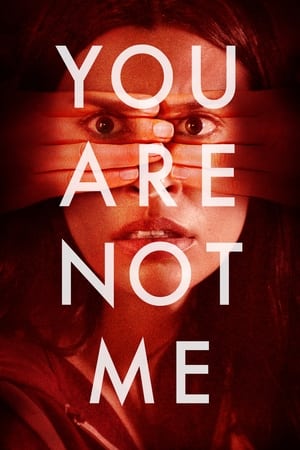 You Are Not Me watch You Are Not Me
