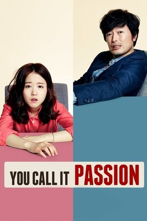 You Call It Passion watch You Call It Passion