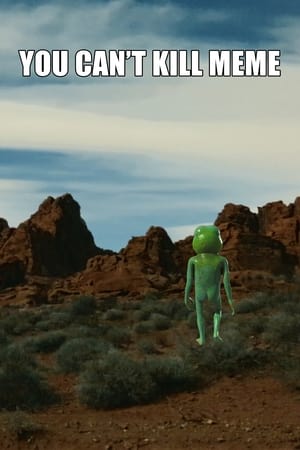 You Can't Kill Meme watch You Can't Kill Meme