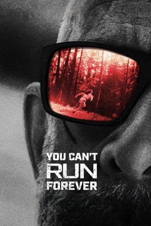 You Can't Run Forever watch You Can't Run Forever
