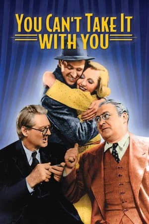 You Can't Take It with You watch You Can't Take It with You