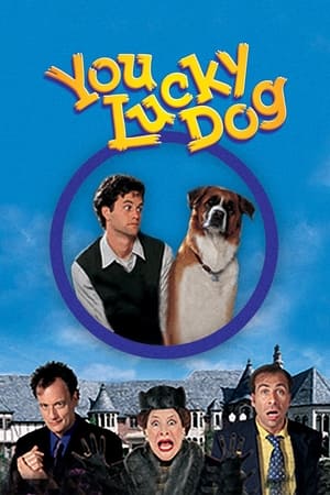 You Lucky Dog watch You Lucky Dog