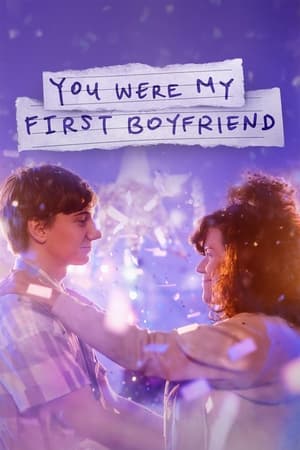 watch You Were My First Boyfriend