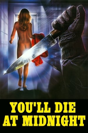 You'll Die at Midnight watch You'll Die at Midnight