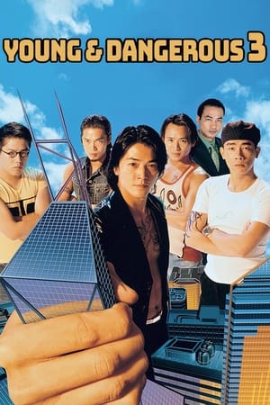 Young and Dangerous 3 watch Young and Dangerous 3