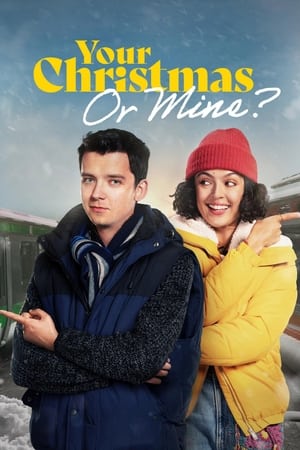 Your Christmas or Mine? watch Your Christmas or Mine?