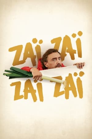 Zaï Zaï Zaï Zaï watch Zaï Zaï Zaï Zaï