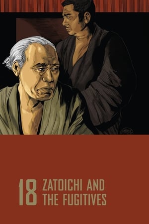 Zatoichi and the Fugitives watch Zatoichi and the Fugitives
