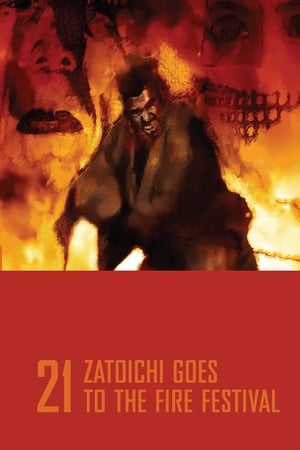 Zatoichi Goes to the Fire Festival watch Zatoichi Goes to the Fire Festival