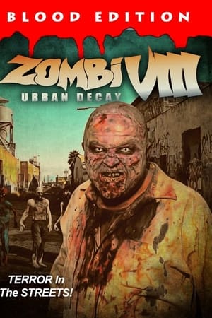 Zombi VIII: Urban Decay watch Zombi VIII: Urban Decay