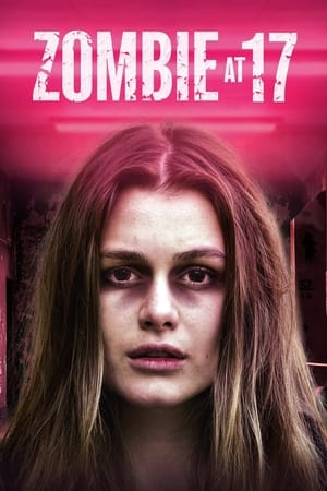 Zombie at 17 watch Zombie at 17