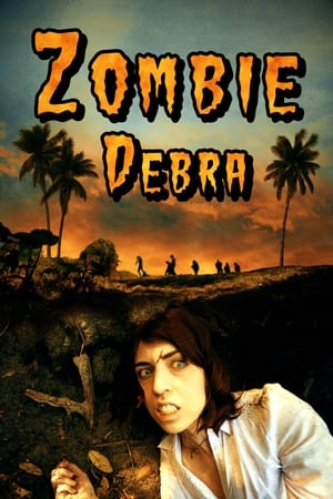 Zombie Debra watch Zombie Debra