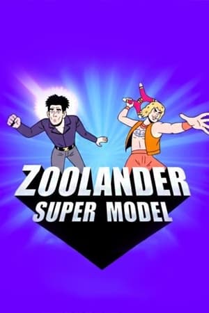 Zoolander: Super Model watch Zoolander: Super Model